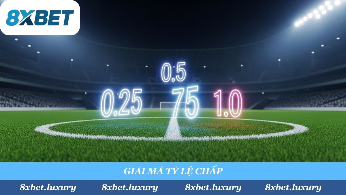 Từ Kèo Đồng Banh (0) đến Kèo Nửa Một (0.75), việc "thuộc lòng" các con số này là bí kíp đầu tiên để soi kèo chuẩn như chuyên gia 8xbet.