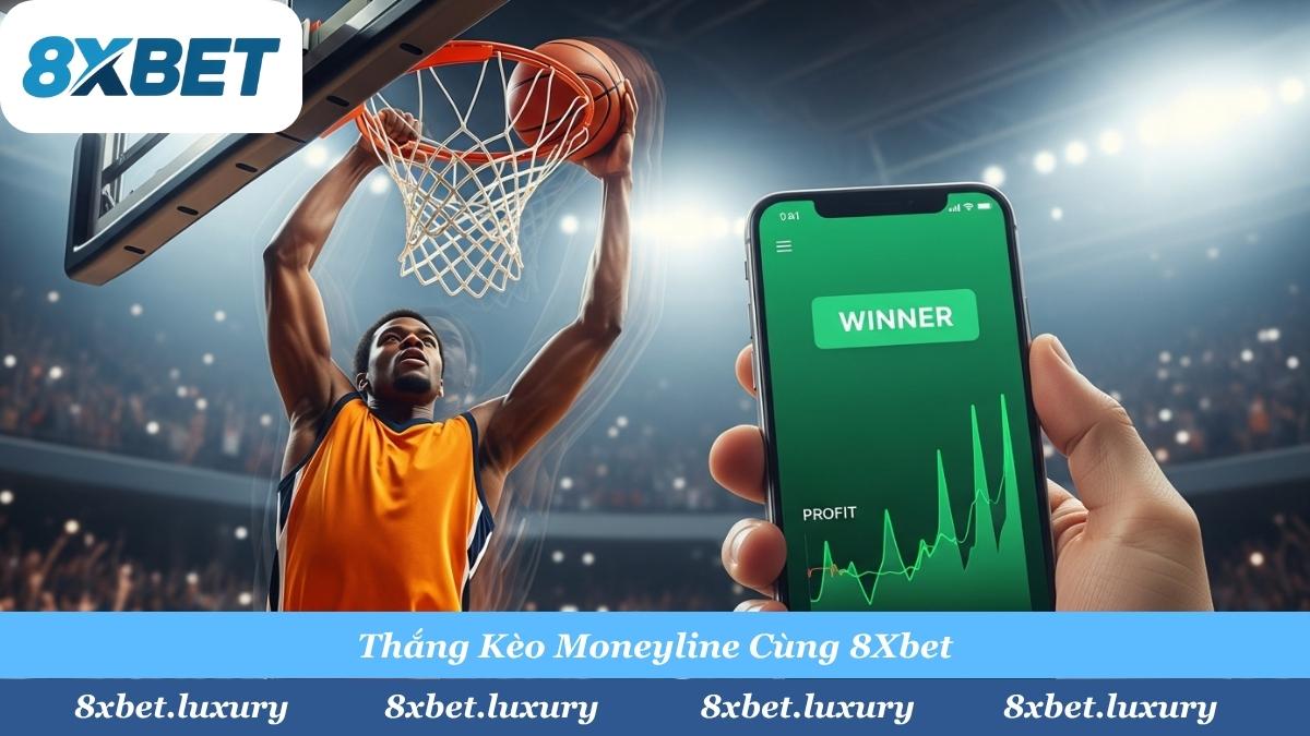 Kịch tính đến giây cuối cùng! Cược Moneyline tại 8Xbet tính cả Hiệp phụ (OT) để tối đa cơ hội về bờ.