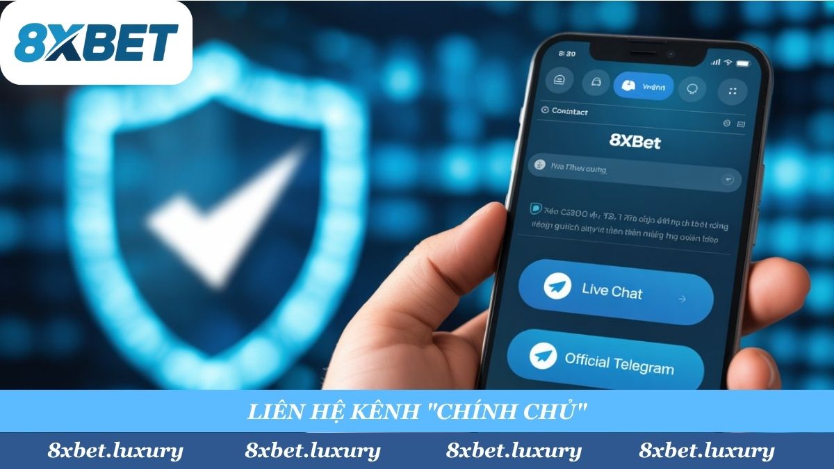 Cảnh báo 'xanh chín': Chỉ liên hệ 8XBET qua các kênh chính chủ được công bố trên website. Cảnh giác với link lạ, 8XBET không bao giờ hỏi mật khẩu hay yêu cầu chuyển tiền qua Zalo/Facebook cá nhân